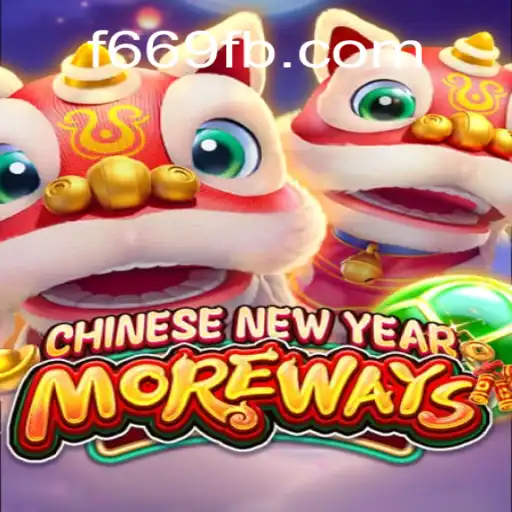 Discover the Exciting World of CHINESENEWYEARMOREWAYS: An In-depth Guide