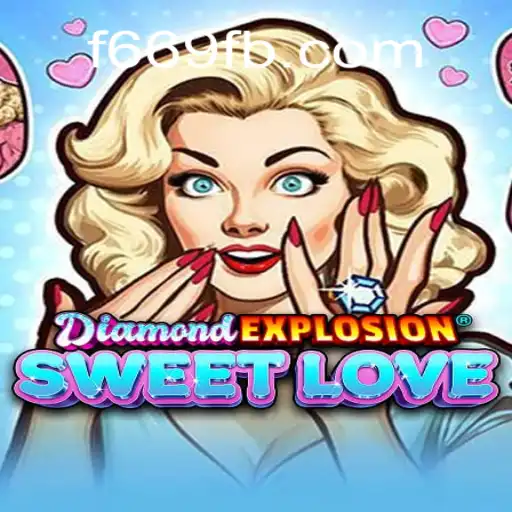 Unveiling DiamondExplosionSweetLove: A Captivating Journey into the World of Oficial Slots Brasil #1