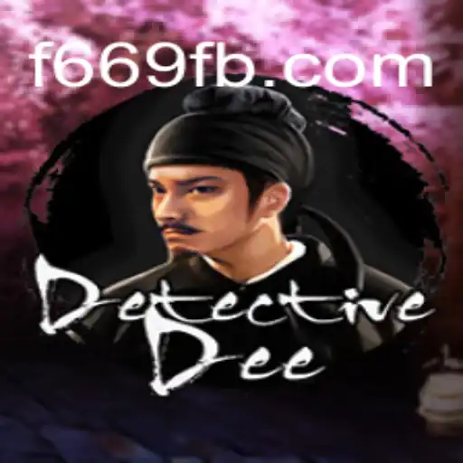 Discover the Thrilling World of DetectiveDee: An Exciting Journey with F669.COM Oficial Slots Brasil #1