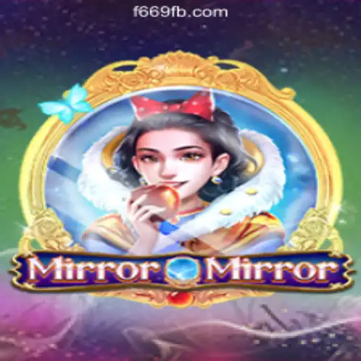 Discover MirrorMirror: An Enchanting Slot Experience with F669.COM