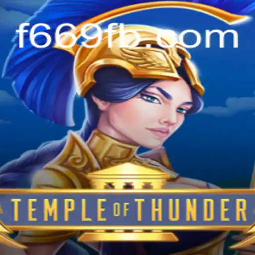 TempleofThunder: Exploring the Thrilling Adventure of F669.COM Oficial Slots Brasil #1