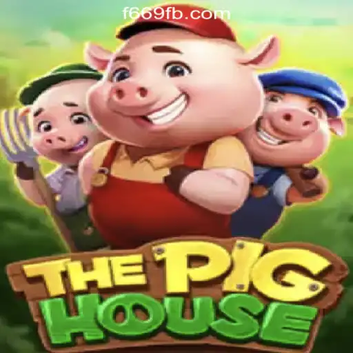 Discover the Thrilling World of ThePigHouse: A New Era of Online Gaming with F669.COM Oficial Slots Brasil #1